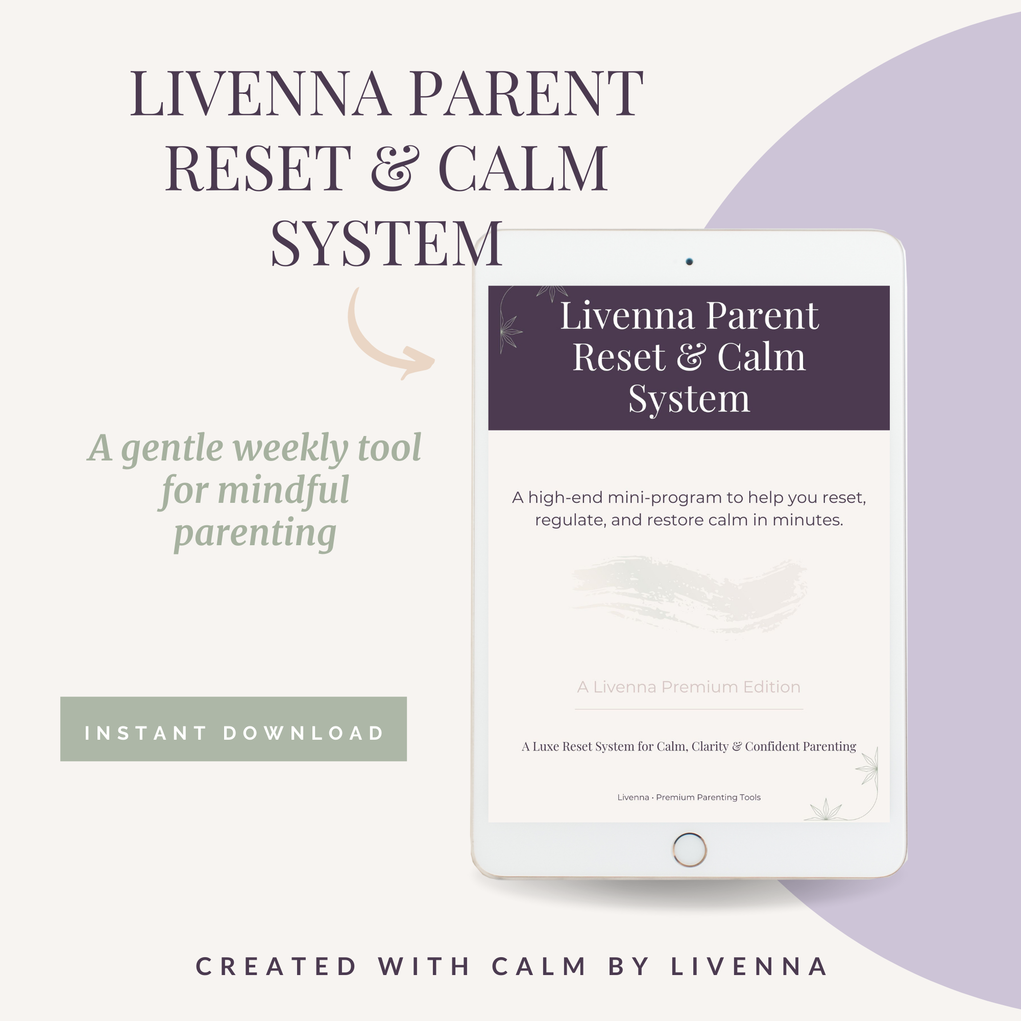 Livenna Calm & Reset System – A Gentle Reset for Overwhelmed Parents